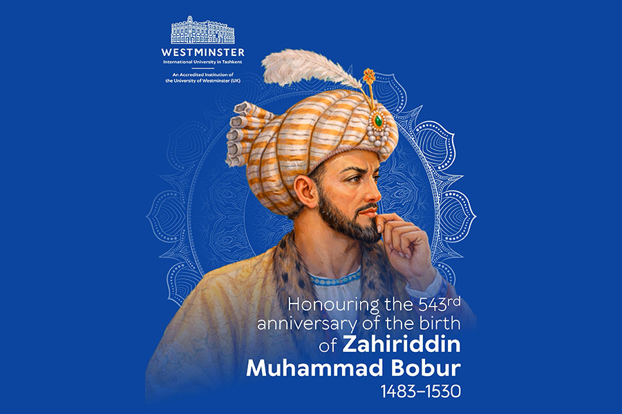 Honouring the 543rd Anniversary of the Birth of Zahiriddin Muhammad Bobur